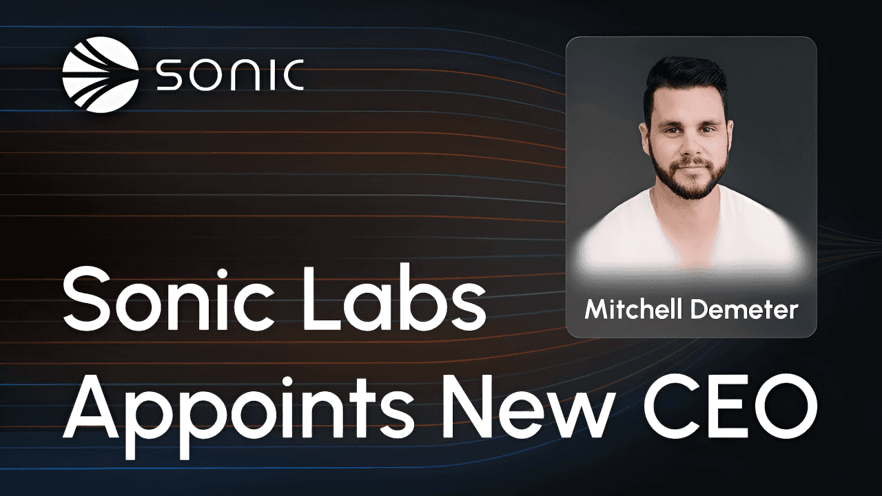 Mitchell Demeter Diangkat sebagai CEO Sonic Labs untuk Mendorong Pertumbuhan Global dan Ekspansi Institusional