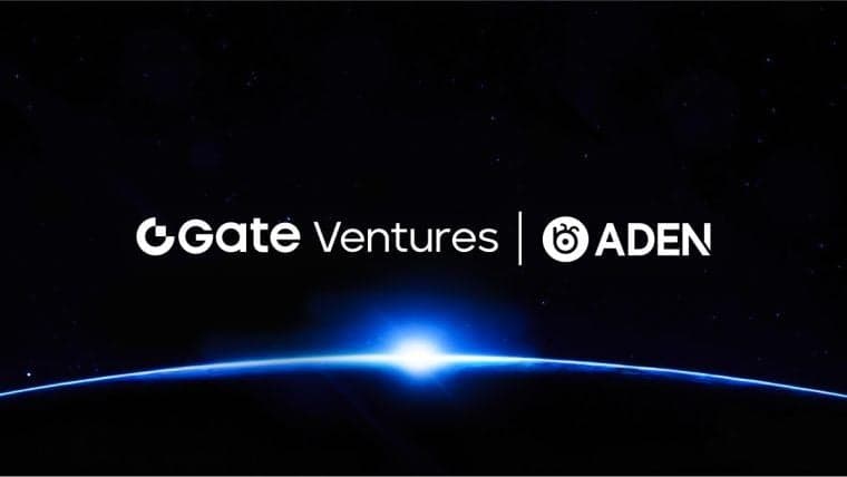 Gate Ventures Announces Strategic Acquisition of Leading Decentralized Perpetual Exchange ADEN