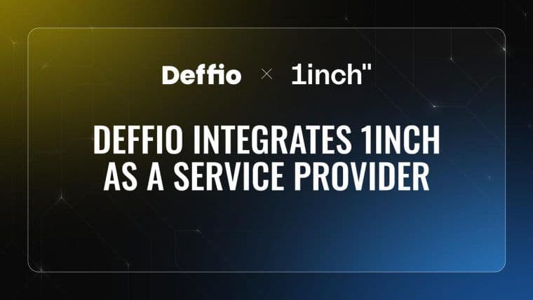 Deffio Integrates 1inch to Redefine Multichain Swaps and Bridge Experience in Non-Custodial Wallets