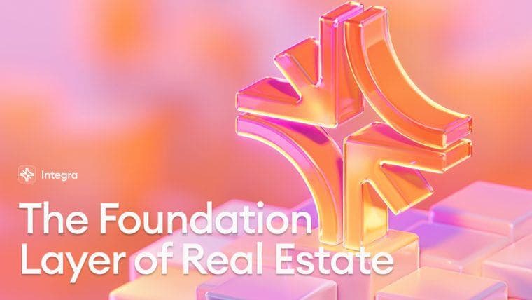 Real Estate Finds its Chain: Integra Announces $12B+ AuM Consortium