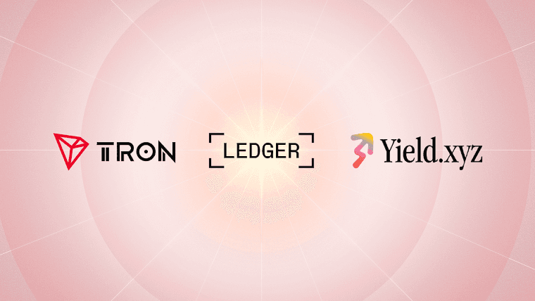 TRON: TRX Staking Now Available on Ledger Live Through Yield.xyz