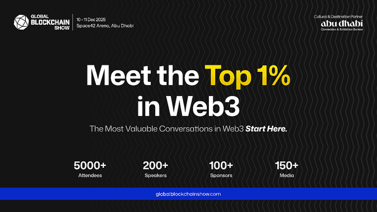 Block the dates for The Global Blockchain Show 2025 hosted by VAP Group in Abu Dhabi