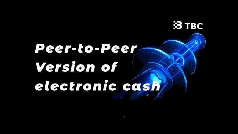 TuringBitChain (TBC): Ag Leathnú Fhís Satoshi Nakamoto ar Chóras Airgid Leictreonach ó Phearsa go Phearsa