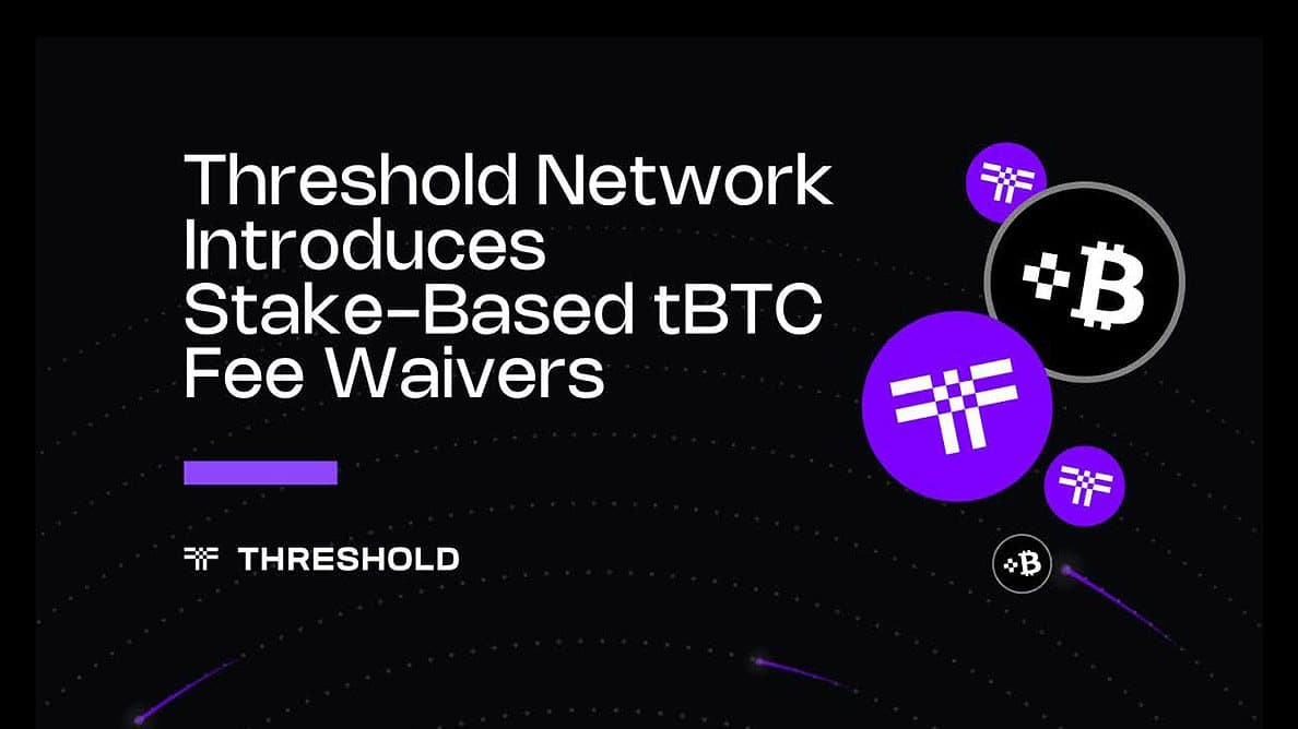 Threshold Network giới thiệu miễn phí dựa trên cổ phần để củng cố tBTC