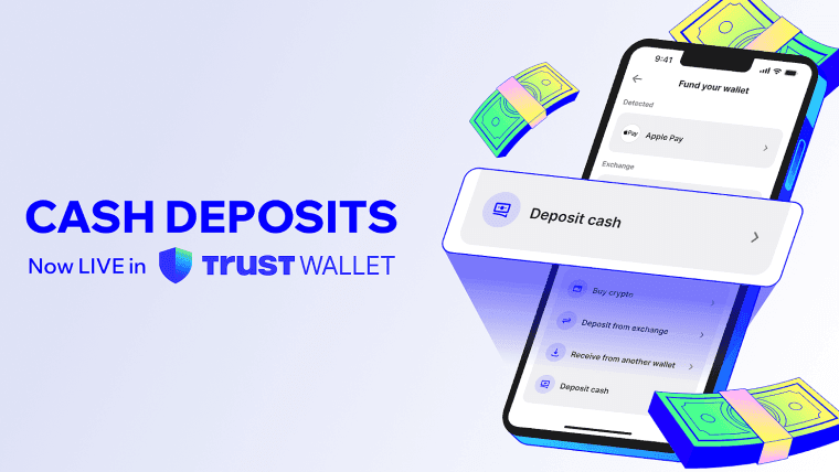 Trust Wallet meluncurkan layanan setoran tunai, memungkinkan pengguna untuk mengubah uang tunai fisik menjadi kripto.