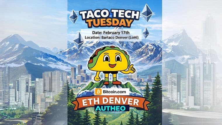 Taco Tech Úterý Vyprodáno na ETHDenver, Partnerství s Bitcoin.com