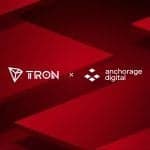 Anchorage Digital Integrates TRX, Expanding Institutional Access to Regulated Custody on TRON