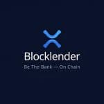 Blocklender Launches Crypto Lending Platform on XRP Ledger