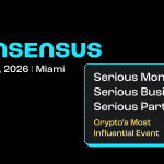 Eric Trump, Michael Saylor, and Anatoly Yakovenko Headline Consensus Miami 2026 as Crypto's Biggest Stage Returns