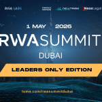 Dubai to Host RWA SUMMIT on May 1 as Part of the Global RWA WEEK Initiative