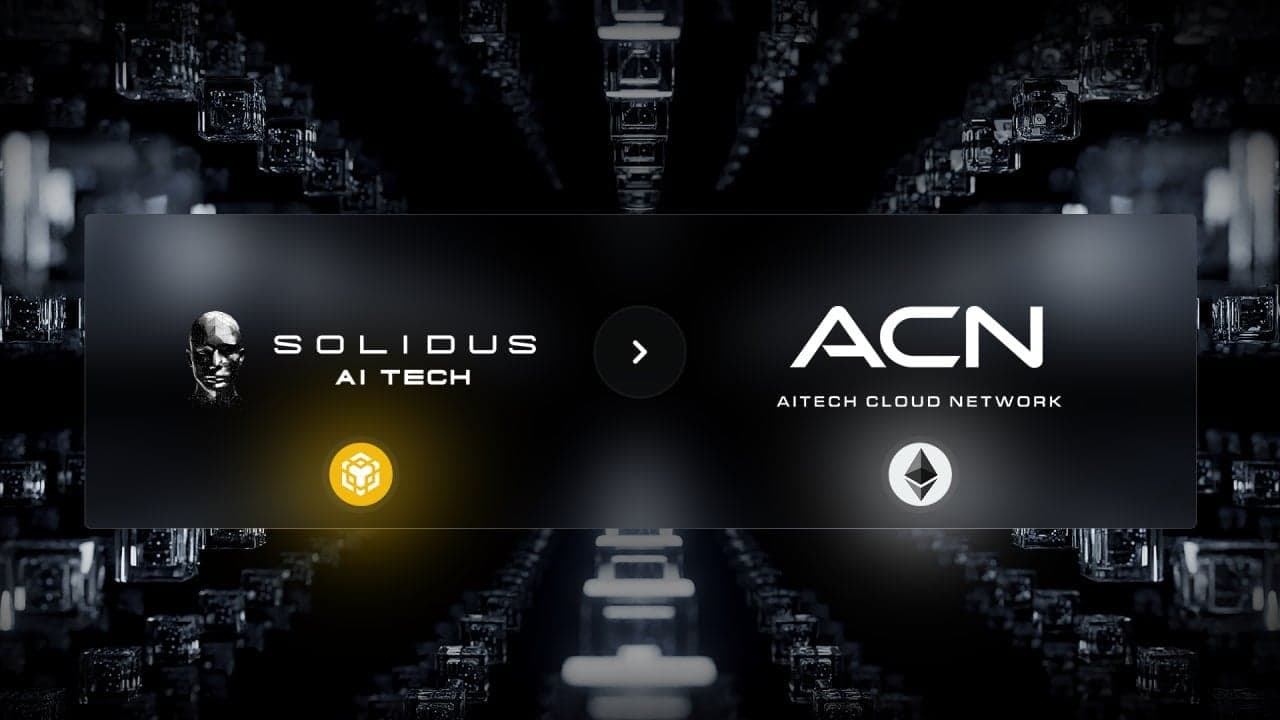 سالیدوس AI تک به شبکه ابری AITECH (ACN) تغییر برند می‌دهد و مهاجرت به اتریوم را اعلام می‌کند