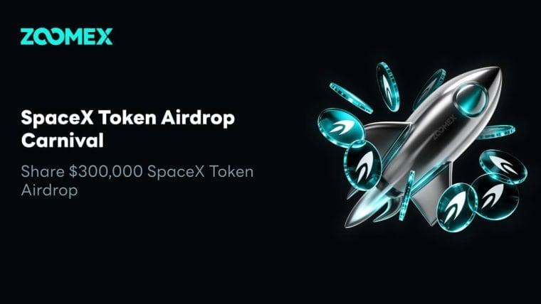Breaking the RWA Value Monopoly: Zoomex Launches SpaceX Token Airdrop Carnival, Sharing a $300,000 Reward Pool
