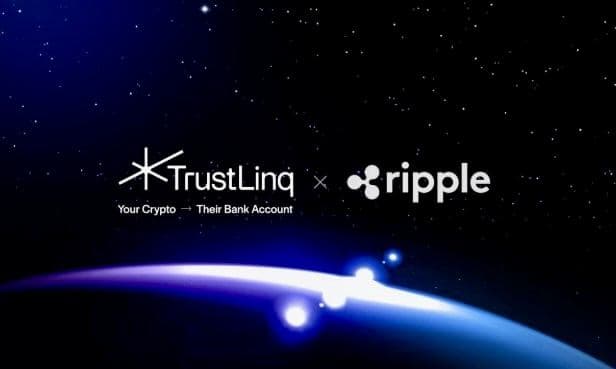 TrustLinq Integrates Ripple Payments to Expand Global Infrastructure for Direct Crypto-to-Fiat Bank Transfers