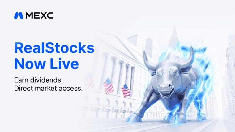 Crypto Meets Wall Street: MEXC Unveils 'RealStocks' with 0-Fee U.S. Equity Trading and Real Dividends