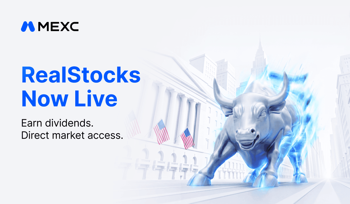 کریپتو با والاستریت دیدار میکند: MEXC از «RealStocks» با معاملات سهام آمریکا بدون کارمزد و سود سهام واقعی رونمایی میکند