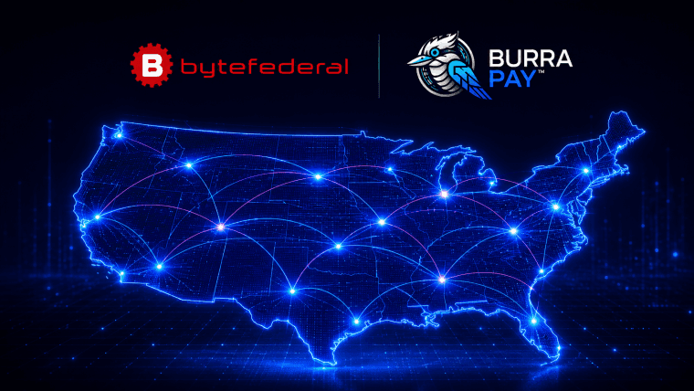 Byte Federal、BurraPayの米国規制市場への歴史的な参入を支援する特注統合ソリューションの立ち上げに成功したと発表