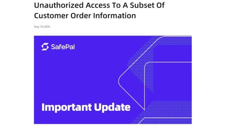 Data Breach Hits 39,798 Safepal Customers After Order Plugin Flaw