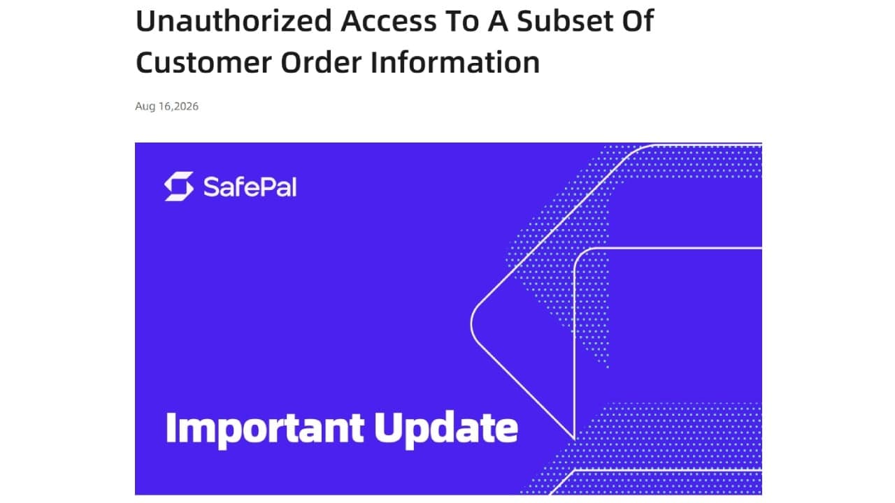 Data Breach Hits 39,798 Safepal Customers After Order Plugin Flaw