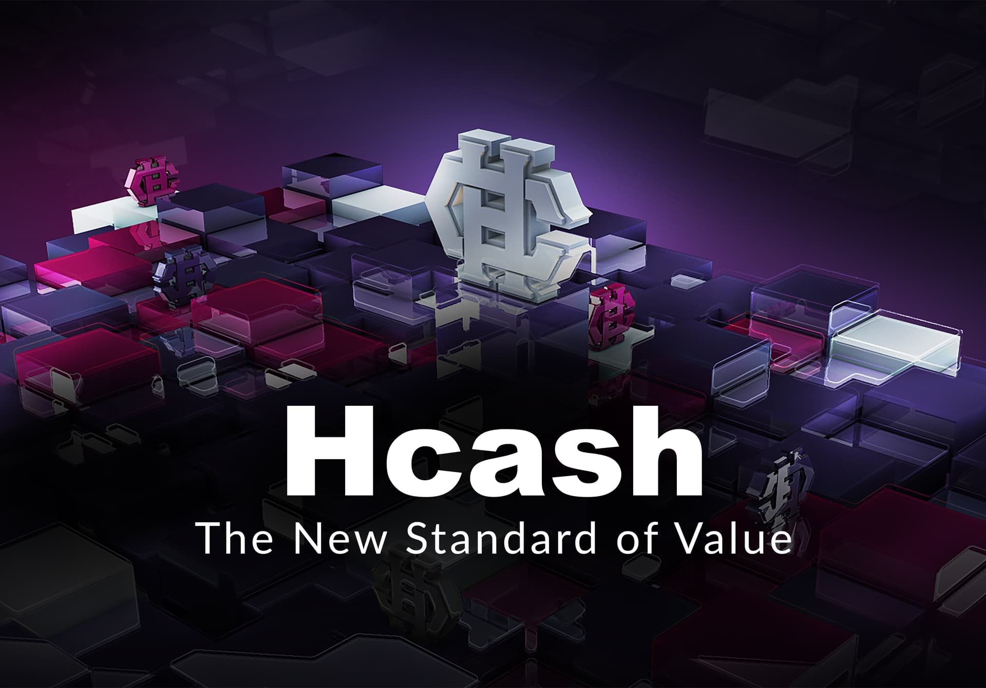 PR: Hcash; A New Standard of Value