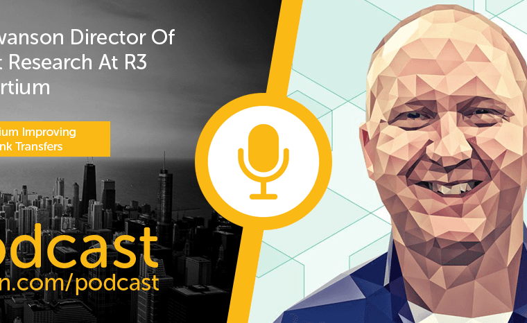 New Bitcoin.com Podcast Episode with Tim Swanson of R3