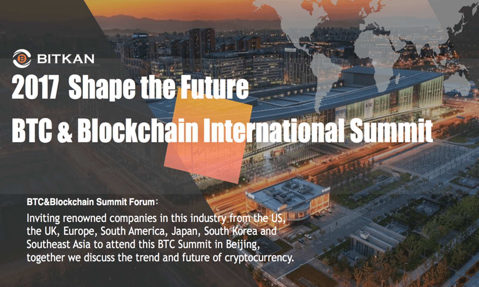 Bitkan Announces the 2017 BTC & Blockchain International Summit