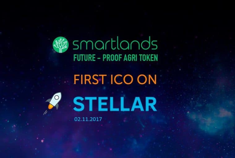 PR: Smartlands - the Platform for Agriculture to Be the First ICO on Stellar