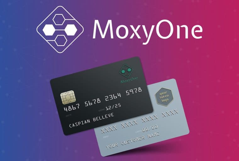 PR: Cryptocurrencies Are Now Instantly Spendable with MoxyOne's White Labelled Debit Cards