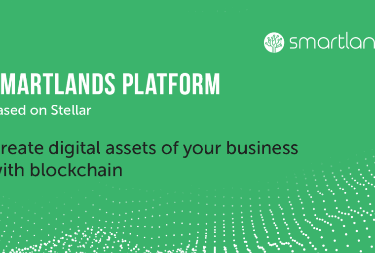 PR: Smartlands Launches Platform Based on Stellar Network