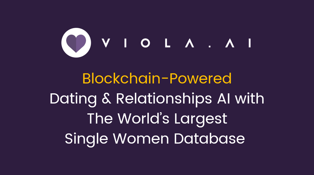 PR: Viola.AI To Gather Larger Single Women Database