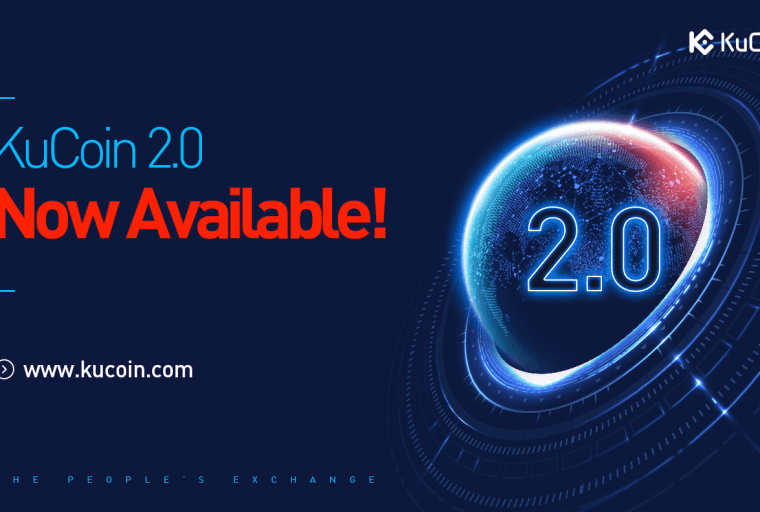 PR: KuCoin Launches Platform 2.0 With Advanced API and Various Order Types