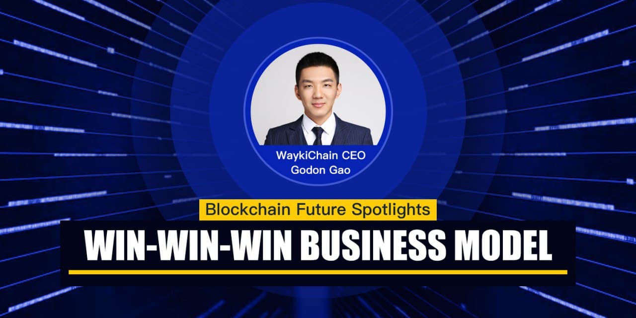 PR: WaykiChain CEO Gordon Gao Building a Win-Win Public Blockchain