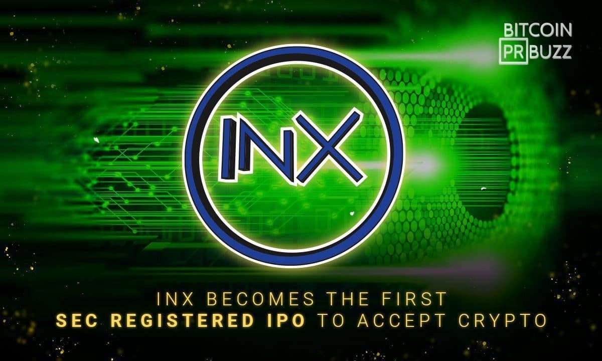 INX Becomes the First SEC-Registered IPO to Accept Crypto