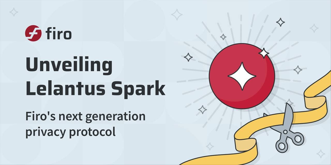 Firo Reveals Lelantus Spark: Its New Flexible Privacy Protocol