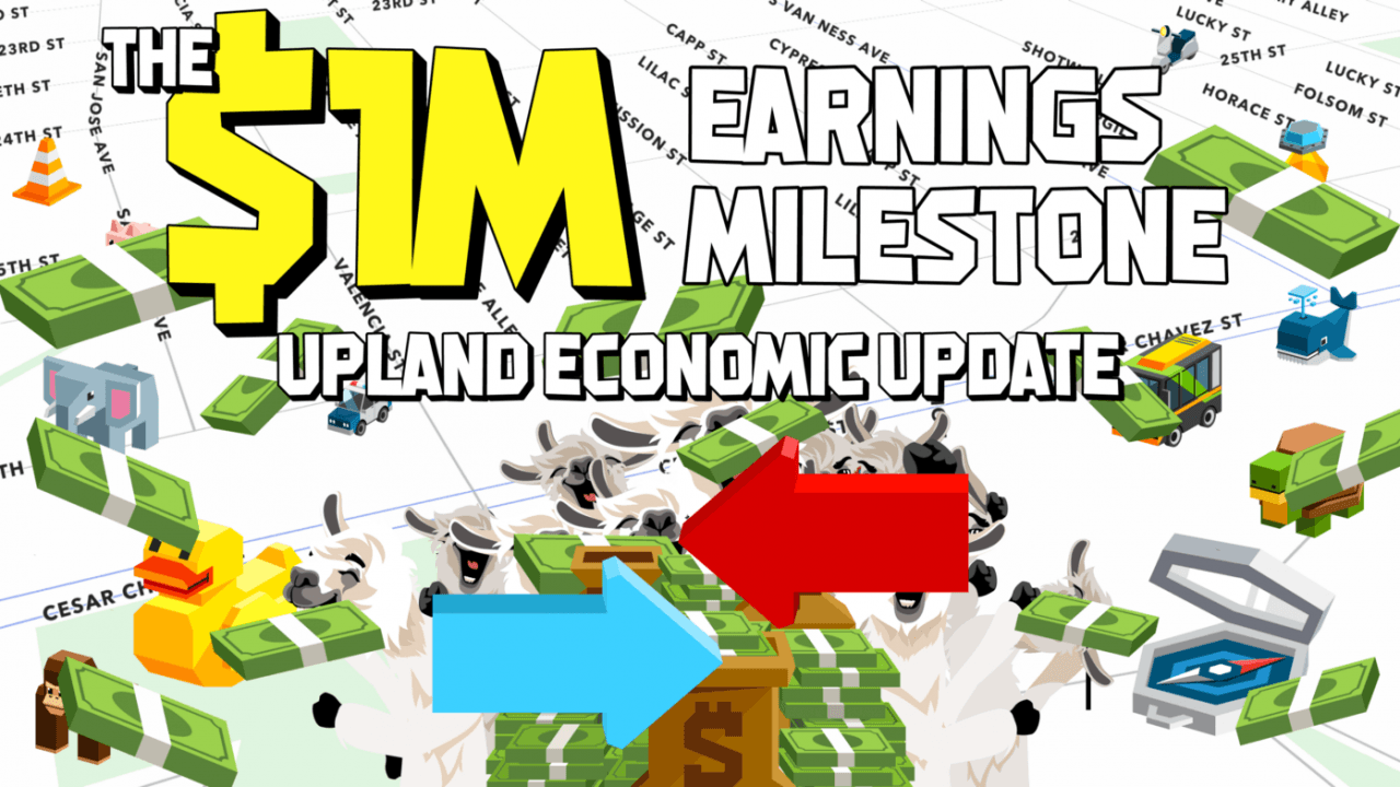 Players Have Earned $1 Million Dollars Playing Upland