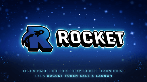 Decentralized Crowd Funding Platform Rocket Launchpad Launches in the Tezos Ecosystem