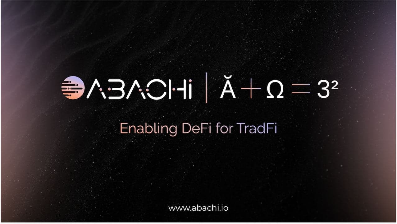 Abachi - the Convergence of Traditional Finance With DeFi