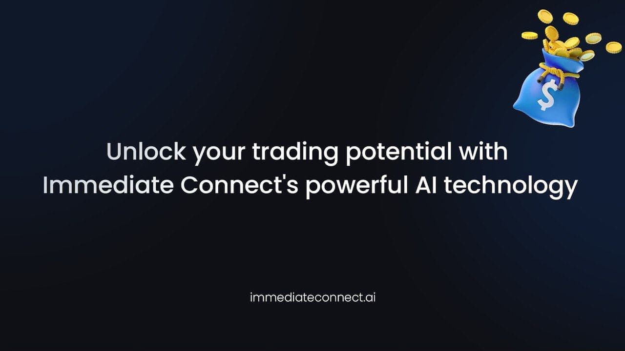 Immediate Connect: Changing the Game in Bitcoin Trading