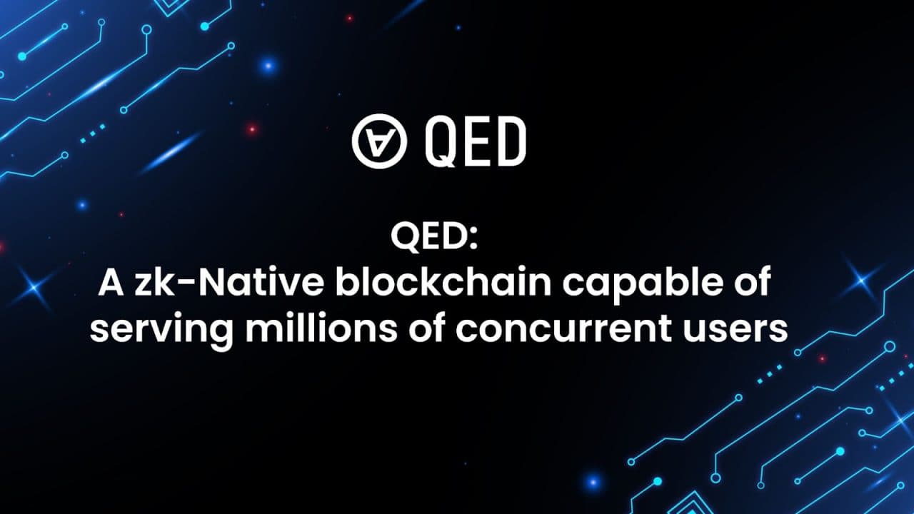 QED: A Zk-Native Blockchain Capable of Serving Millions of Concurrent Users