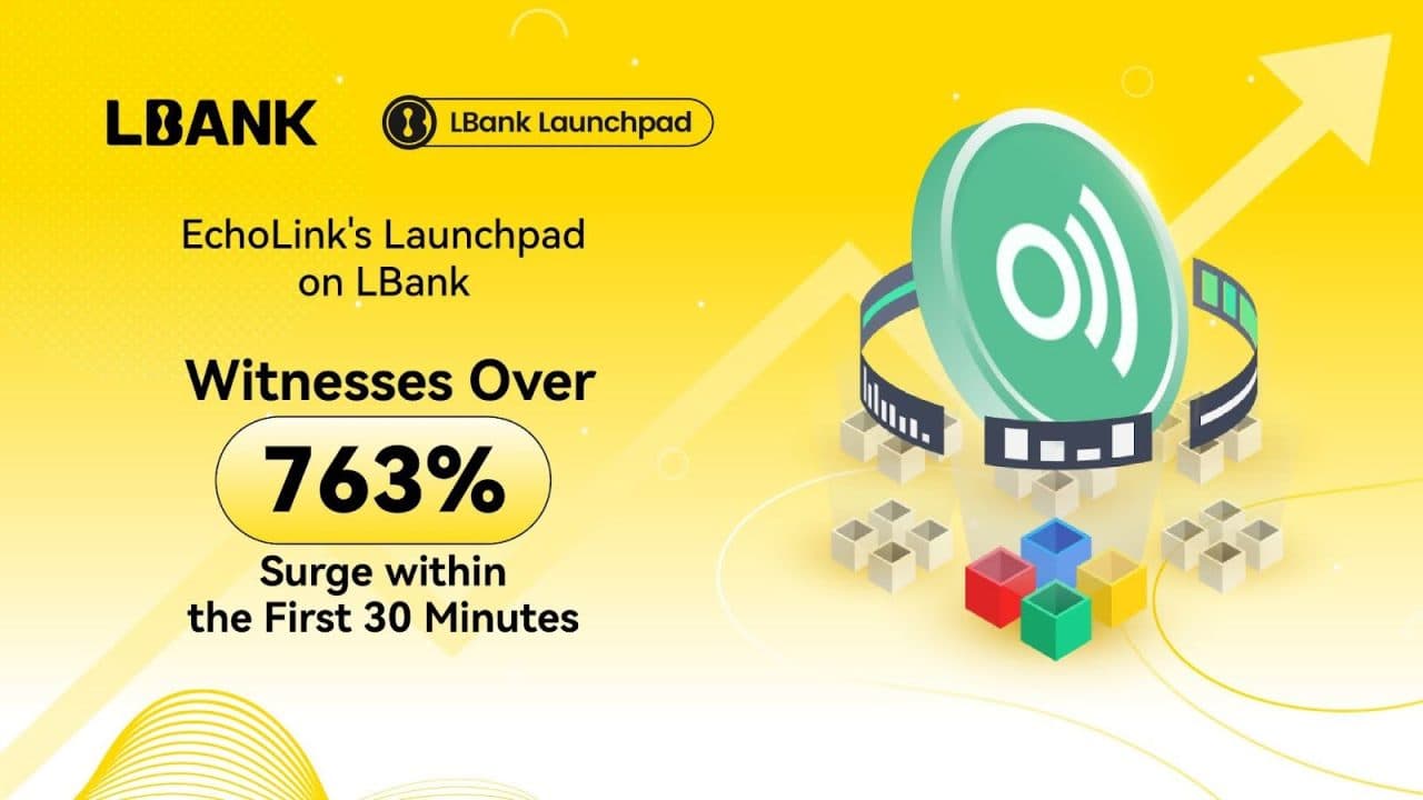 EchoLink's Launchpad on LBank Witnesses Over 763% Surge within the First 30 Minutes