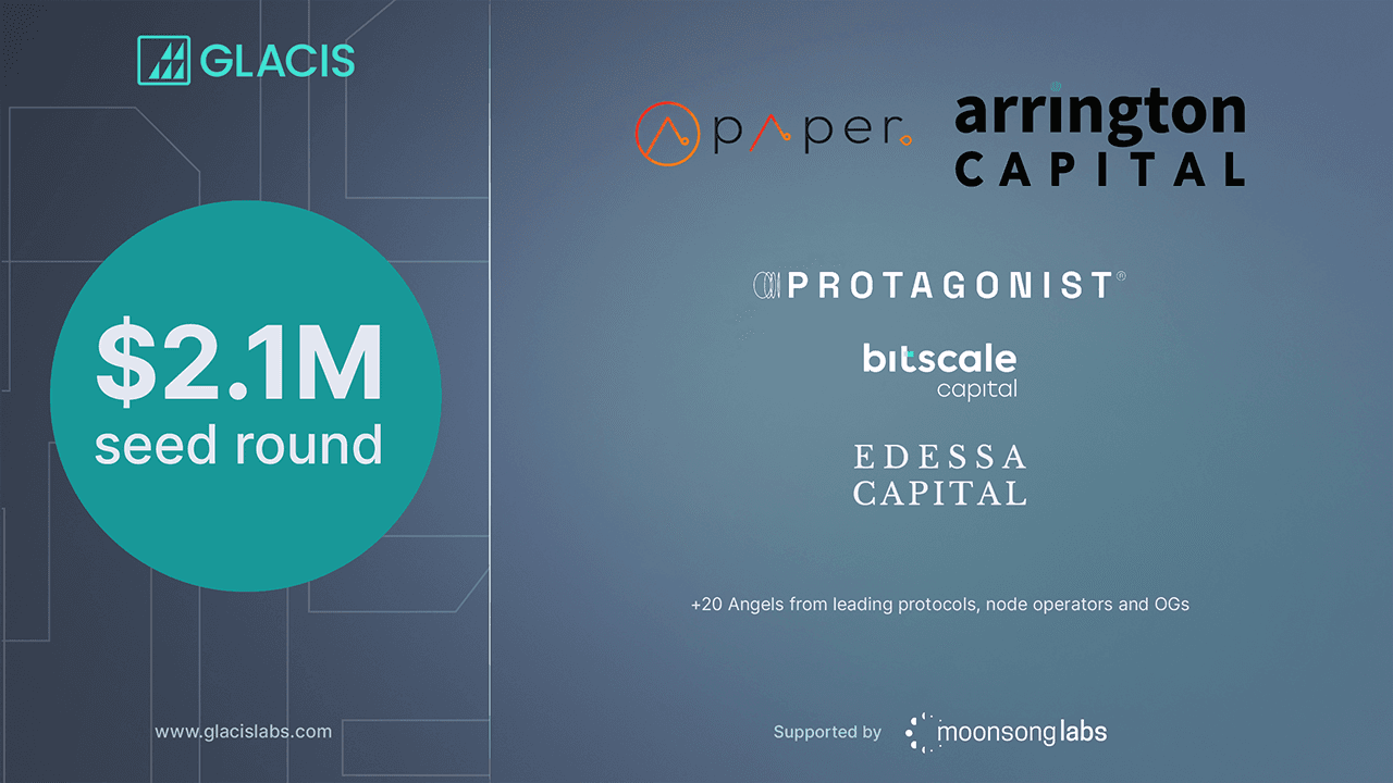 Glacis Secures $2 Million in Seed Funding to Transform Chain Agnostic Operations