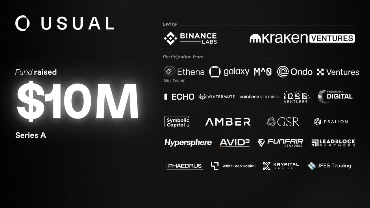 Usual在Kraken Ventures和Binance Labs的领投下筹集了1000万美元A轮融资
