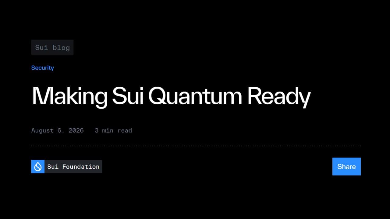 Sui anuncia una actualización de la red principal para el primer trimestre de 2027 con el fin de evitar la amenaza cuántica