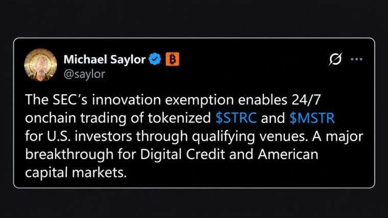 Saylor afferma che l'esenzione concessa dalla SEC rende MSTR e STRC tokenizzati disponibili sulla blockchain 24 ore su 24, 7 giorni su 7