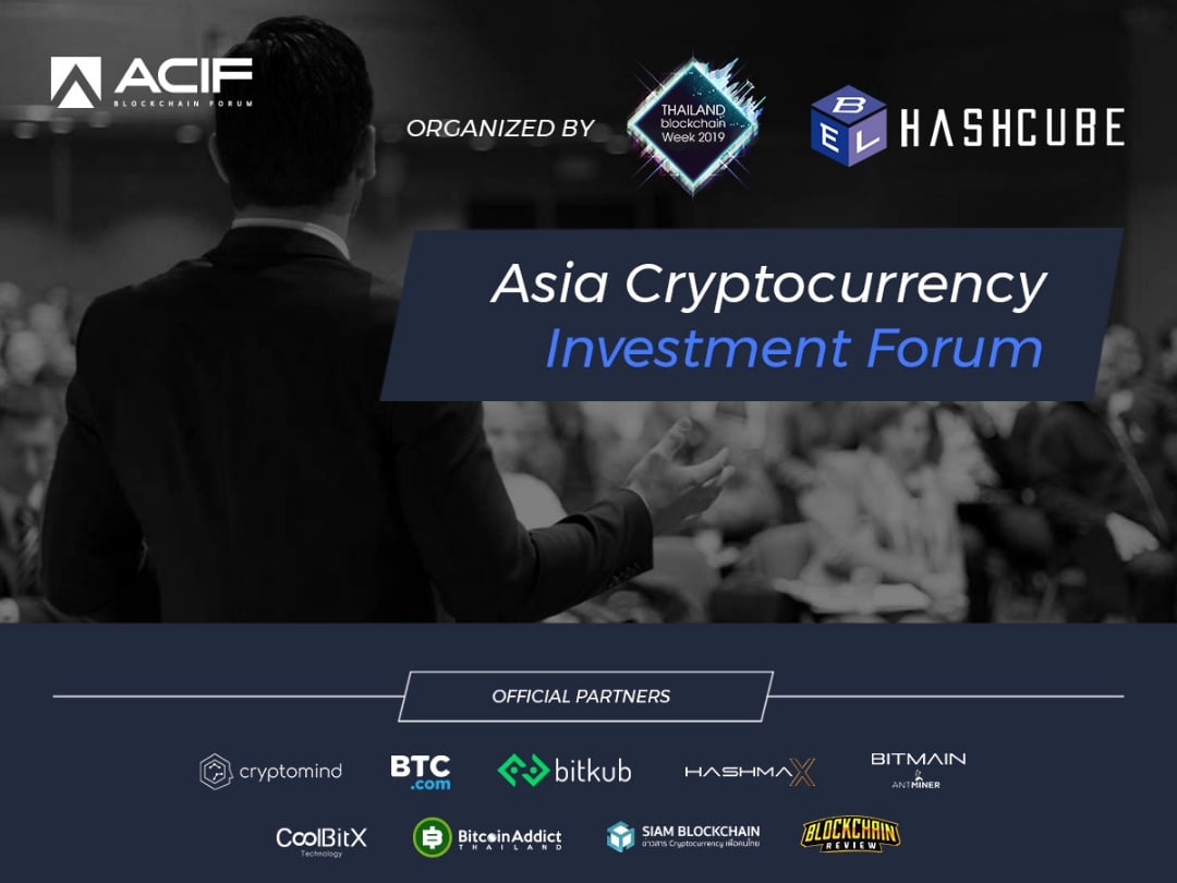 ACIF - Asia Crypto Investment Forum se une a Tailandia Blockchain Week