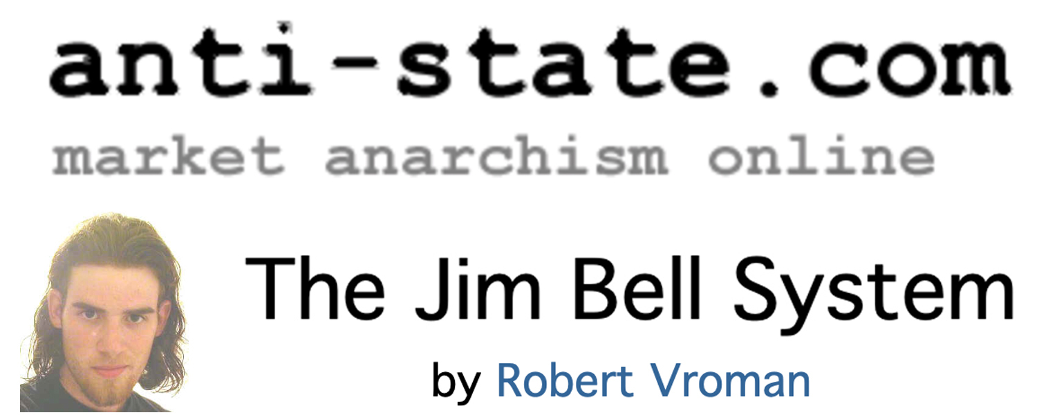 The Jim Bell System