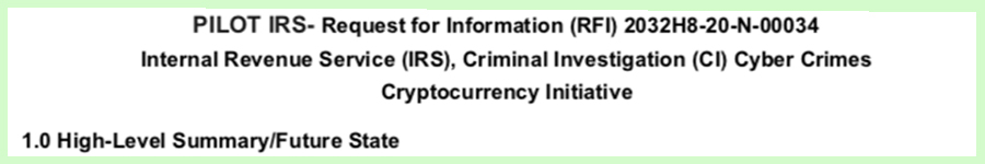The Investigative Division of the IRS requests information on privacy-focused cryptocurrencies