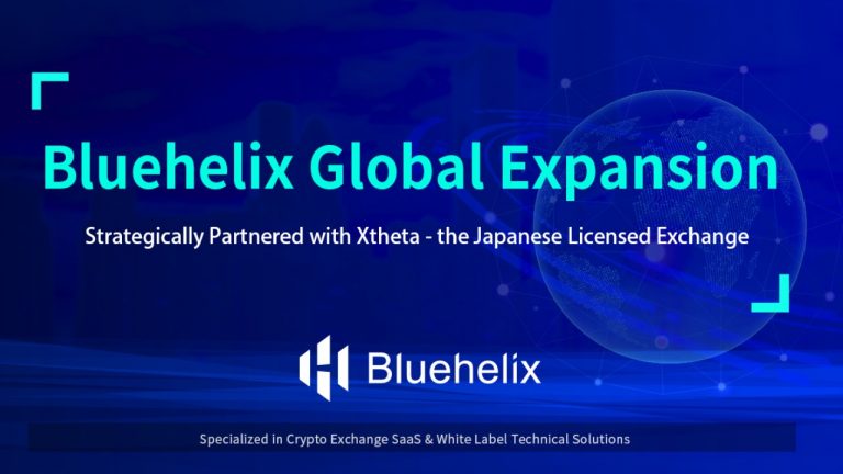 Bluehelix Global Expansion  Strategically Cooperates with Japanese Licensed Exchange Xtheta