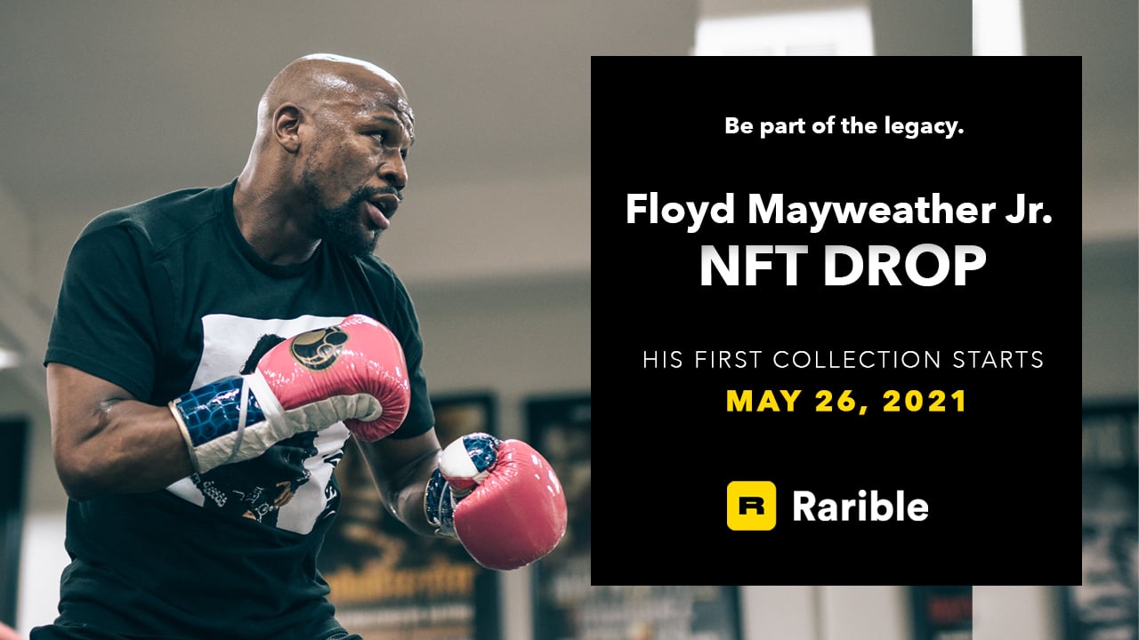 Dropping Today: Legacy NFT Collection by Floyd Mayweather Jr.  Available Now at Rarible